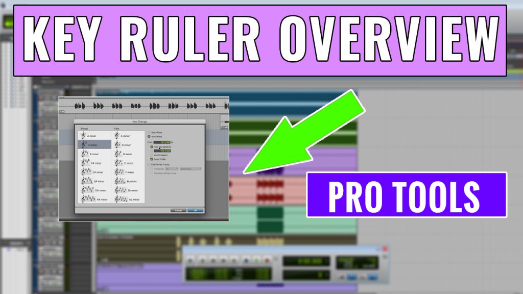 How to use the Pro Tools Key Ruler