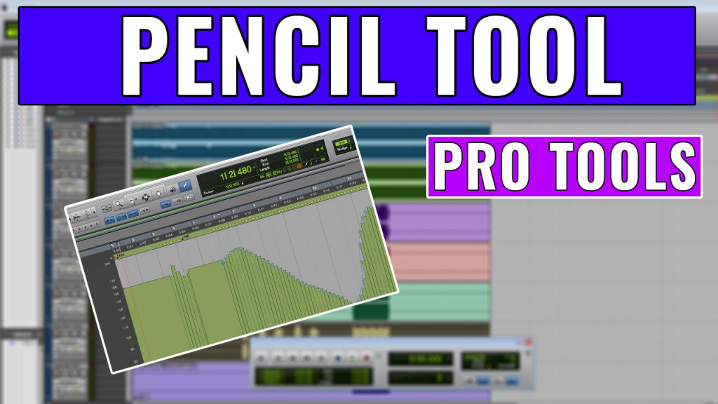 How to use the Pro Tools Pencil Tool