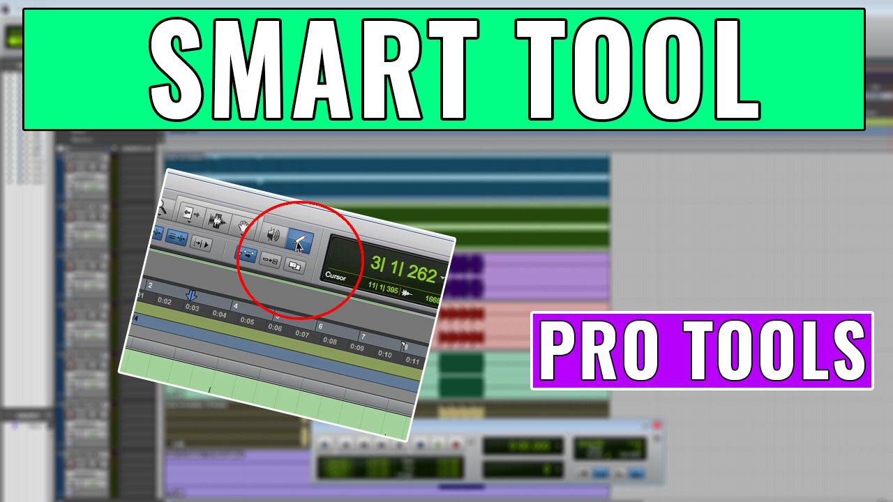 How To Use The Smart Tool In Pro Tools - OBEDIA Pro Tools